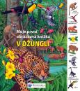 Klikni pro zvten KNIHY: V dungli  Moje prvn obrzkov knka