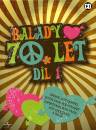 Klikni pro zvten CD: Balady 70. let dl 1 (Slidepack)