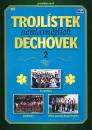 Klikni pro zvětšení CD: Trojlístek nejslavnějších dechovek 2